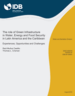 El papel de la Infraestructura verde en el agua, la energía y la seguridad alimentaria en América Latina y el Caribe