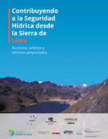 Contribuyendo a la seguridad hídrica desde la Sierra de Lims